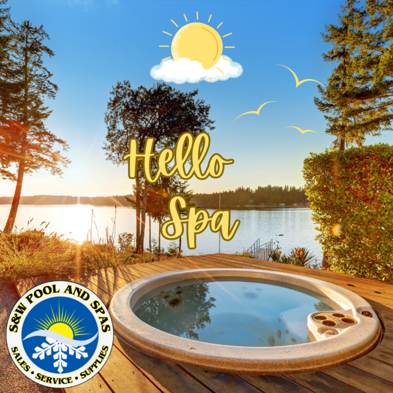 Hello Spa: Transform Your Backyard with S&W Pool and Spas!